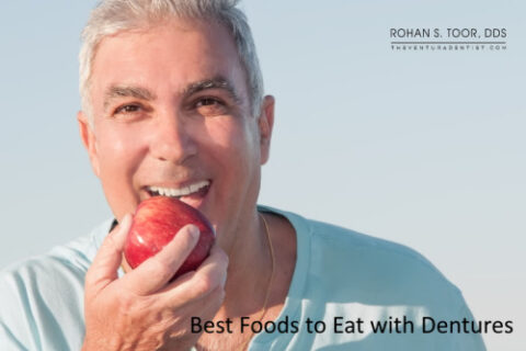 Best Foods to Eat with Dentures